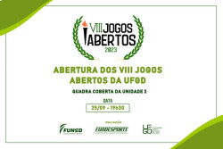 Abertura oficial dos Jogos Abertos da UFGD acontece nesta segunda-feira