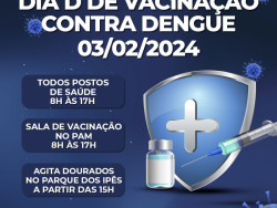 Postos de saúde de Dourados abrem neste sábado para vacina contra dengue