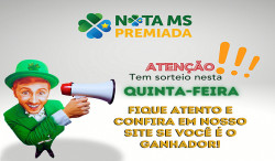 Sorteio Nota MS Premiada foi alterado para esta quinta-feira