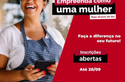 Mulheres empreendedoras podem fazer capacitação gratuita