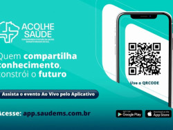 Acolhe Saúde 2025: acompanhe as palestras em tempo real pelo app do evento