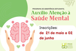 Terminam hoje as inscrições para Auxílio Atenção à Saúde Mental