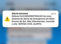 Com atraso em MS, Defesa Civil testa aviso de desastre via celular no DF e três estados