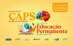 Encontros de Educação Permanente e Caps do Conesul começam amanhã
