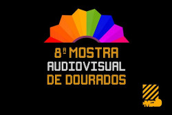 Mostra Audiovisual de Dourados tem início dia 16 de novembro na UFGD