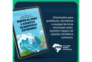 Associação de Municípios lança guia para prefeituras enfrentarem impactos do El Niño