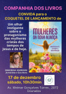 Livro “Mulheres da Nova Aliança” será lançado em Dourados no sábado